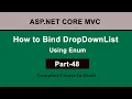 How to Bind DropDownList in ASP NET Core C Using Enum
