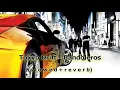 Download Lagu Bandoleros The Fast The Furious Tokyo Drift Soundtrack (s l o w e d + r e v e r b)
