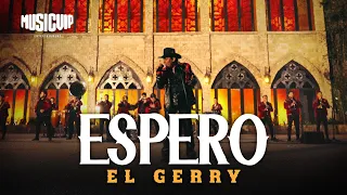 El Gerry - Espero (Video Oficial)