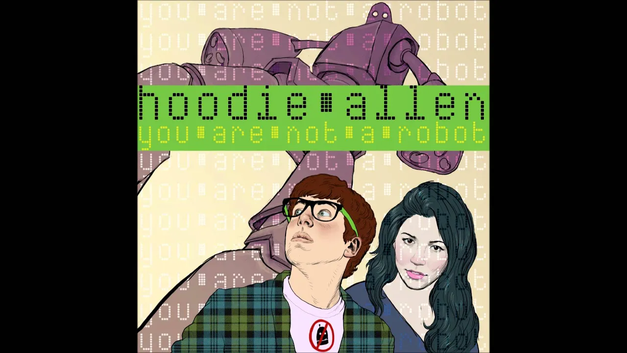 Hoodie Allen - You are Not a Robot - MusicOwnage