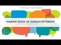 The President s Forum Making Sense of Jordan Peterson
