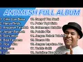 LAGU ANDMESH KAMALENG FULL ALBUM TERBARU | MUSIK HITS INDONESIA | POP INDONESIA