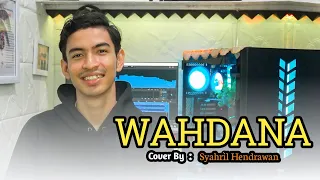 Download WAHDANA - By Syahril MP3