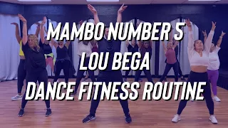 Mambo Number 5 A Little Bit Of Lou Bega Dance Fitness Zumba Easy TikTok FitDance  Mambo Number 5 A Little Bit Of Lou Bega Dance Fitness Zumba Easy TikTok FitDance