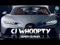 Download Lagu CJ WHOOPTY ( Super+ Slowed )