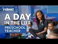 A Day in the Life of a Preschool Teacher Indeed