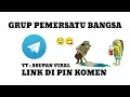 Grup telegram pemersatu bangsa 2025 LINK DI KOMEN