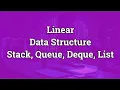 Learn Linear Data Structure Stacks Queues Deques Lists