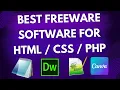 Best Freeware Web Code Software Editors for HTML CSS PHP Java Script