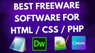 Best Freeware Web Code Software Editors for HTML CSS PHP Java Script