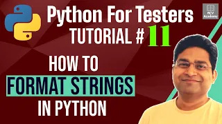 Python for Testers - How to Format Strings in Python