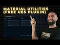 Free Unreal Engine Plugin That Will Save Hours Material Utilities