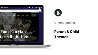 Understanding Parent Child Themes Advanced Tutorial