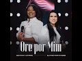 Ore Por Mim (feat. Eliane Fernandes) - Giovana Marins