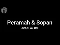 Download Lagu Peramah dan Sopan - Instrumental (cipt. Pak Dal)