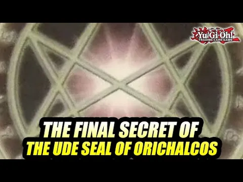 Download MP3 The FINAL Secret Of The UDE Yu-Gi-Oh! Seal Of Orichalcos