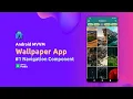 Android VM Wallpaper App Tutorial Navigation Component Android Studio Tutorial