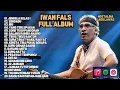 Lagu FULL ALBUM IWAN FALS TERPOPULER || LAGU IWAN FALS FULL ALBUM TERBAIK - NOSTALGIA LAGU LAWAS
