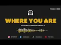 Download Lagu 'Where You Are' [1 HOUR VERSION] (Nasheed Background) *Vocals \u0026 Drum* #halalbeats