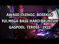 Download Lagu AWASS OLENGG BOSSKUU | FULL MEGA BASS HARD JUNGLE DUTCH TERBARU 2K22