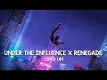 Under the Influence x Renegade - Chris Brown (Sped Up TikTok Remix)