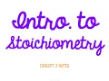Unit 6 Stoichiometry Concept 2 Notes