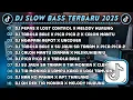 Download Lagu DJ SLOWBASS TERBARU 2025 || DJ PEPAS X LOST CONTROL X MELODY HURUNG || DJ TABOLA BALE X PICA PICA 2