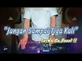 Download Lagu JANGAN SAMPAI TIGA KALI - Remix Nostalgia_Tembang Kenangan_Slow Remix_Lagu Nostalgia