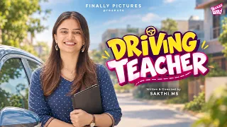 Driving Teacher 🚗👩🏻 | ft. Raveena | Sakthi MS | Comedy | 4K | Girly