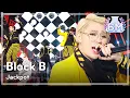 Lagu [HOT] Block B - Jackpot 블락비 - 잭팟, Show Music core 20140719