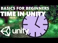 CONTROLLING TIME IN C HOW TO USE UNITY 3D UNITY BASICS FOR BEGINNERS 25