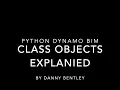 DynamoBIM Python fundamentals Class Objects