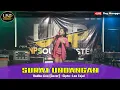 Download Lagu RADHA LINA - SURAT UNDANGAN CIPTA LAN TEJUL (COVER) - LIVE DESA TUMBANG MANGGU