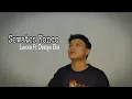 Download Lagu SEWATES KONCO - Lavora ft Destya Eka (cover rukhan r)