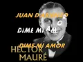 DIME MI AMOR D'ARIENZO HECTOR MAURE