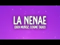 Eden Muñoz, Cosme Tadeo - La Nena (Letra/Lyrics)