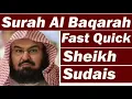 Download Lagu Surah Al Baqarah | Fast recitation | Sheikh Sudais