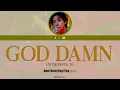 Download Lagu I.M (MONSTA X) - God Damn (Han/Rom/Eng/Esp Lyrics)