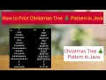How to print Christmas Tree pattern In Java Christmas Tree pattern In java Pattern Programs