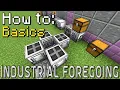 How to Industrial Foregoing Basics Minecraft 1 20 1