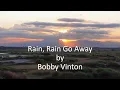 Lagu Bobby Vinton - Rain, Rain Go Away
