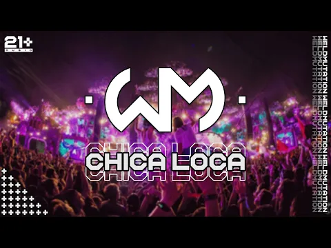 Download MP3 Chica Loca - Tony Ray feat. Gianna (WeldMutation Bootleg)