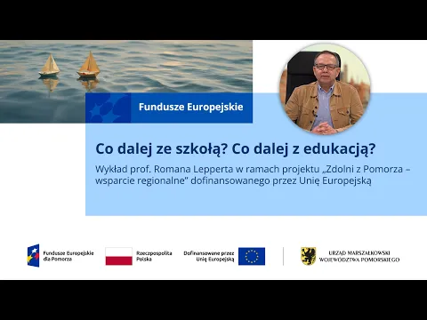Okładka filmu #4 Co dalej ze szkołą? Co dalej z edukacją? Wykład prof. Romana Lepperta