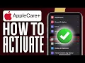 How To Activate AppleCare Plus Quick Tutorial 2025