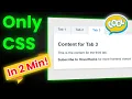 How To Create Tabs with only HTML CSS quick css tutorial custom tabs in html css