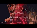 【和訳】Juice WRLD - Fighting Demons (Lyric Video)