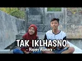 Download Lagu Tak Iklhasno - Happy Asmara Cover Coffebreak