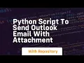 python script to send outlook email with attachment