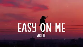 Download Easy On Me - Adele (Lyrics) MP3