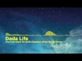 Dada Life - One Last Night On Earth (Speaker of the House Remix)